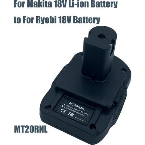 MT20RNL Battery Convertor Adapter for Makita 18V Li-Ion Battery Used Convert for Ryobi 18V Tool Battery for MAKITA BL1860/BL1850