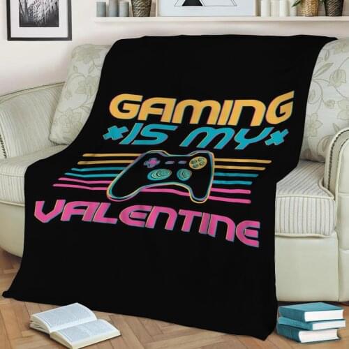 GAMING IS MY VALENTINE Throw Blanket Print on Sherpa Blankets Soft for Sofa Customized DIY Plush Thin Quilt