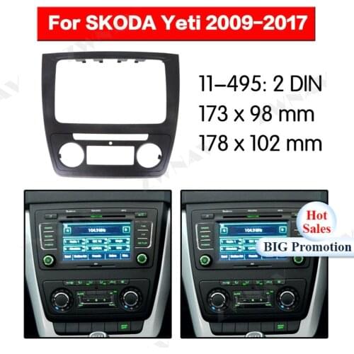 Car multimedia Player frame For 2009 2010 2011 2012 2013-2017 Skoda Yeti (Auto AC) 2 DIN Auto Audio Radio stereo GPS NAVI fascia