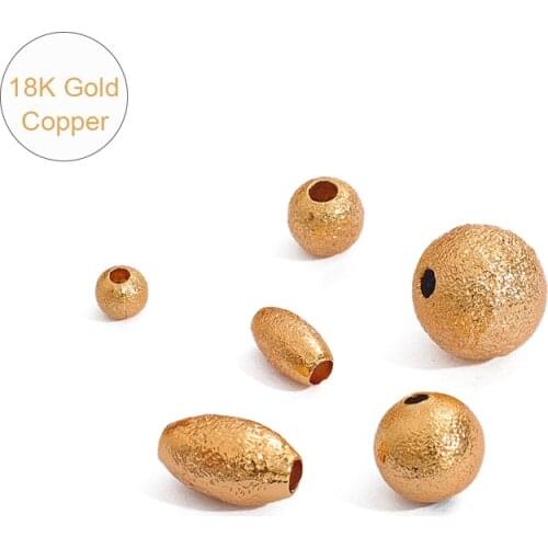 18K Gold Plated 5-10Pc 4 -10mm Copper Round Oval Shape Matte Spacer Beads DIY Jewelry Findings Accessories Supplies