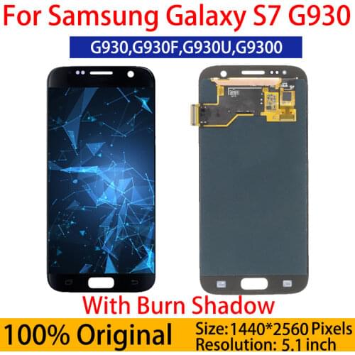 Original Super Amoled LCD For SAMSUNG Galaxy S7 LCD Display G930 G930F G903V G903T LCD+Touch Screen Digitizer Burn Shadow LCD