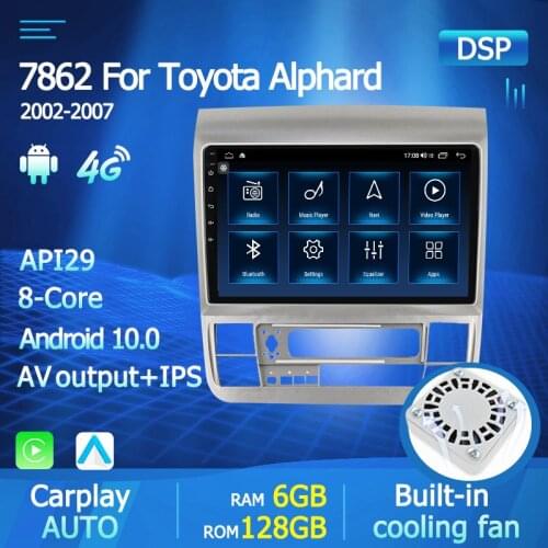 DSP 6+128GB 2Din Android 10.0 Car Stereo For Toyota Alphard 2002-2007 Multimedia Video Player GPS Carplay 4G WIFI Autoradio Navi