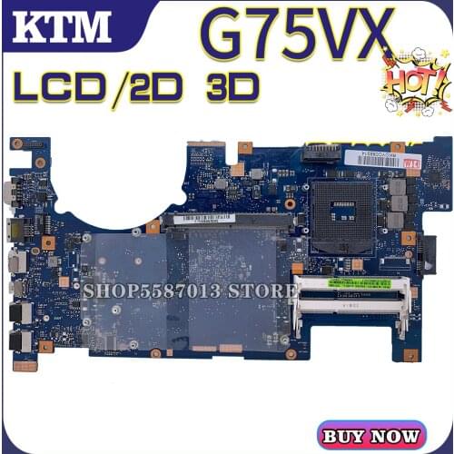 For ASUS G75VX/G75V-2D-3D-LCD laptop motherboard mainboard test OK