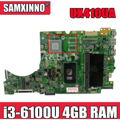 Akemy UX410UA Motherboard For ASUS UX410UQ UX410UQK UX410UV UX410U RX410U Laotop Mainboard with i3-6100U CPU 4GB RAM
