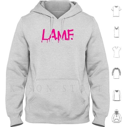L.a.m.f Hoodie Long Sleeve Biker Gear Motorcycle Gang Hipster Funny Quote Joke Bike Retro 70s 60s Vintage Old School