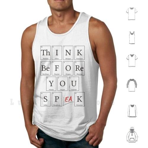 Think Before You Speak tank tops vest 100% Cotton Think Before You Speak Think Before You Speak Motivational Quote Speaking