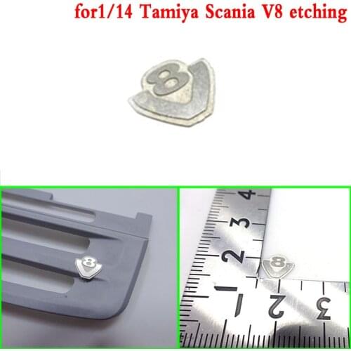 Metal V8 Etching for 1/14 Tamiya RC Truck Car SCANIA R730 R470 R620 Diy Parts