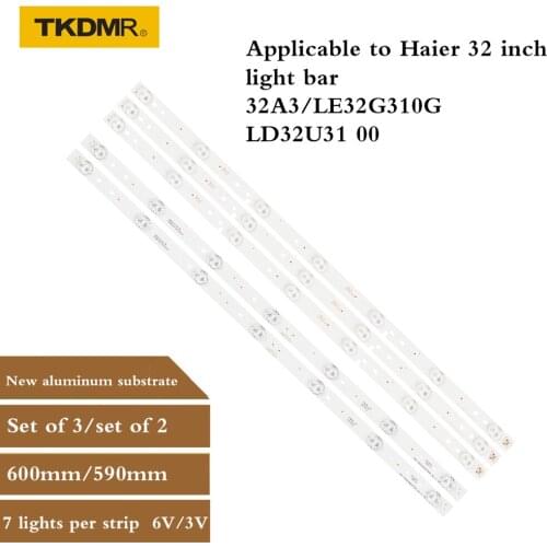 LED Backlight Strip for Haier 32"TV LE32B510X/LD32U310/LD32U3100/32A3/LE32G310G/LD32U3100/LE32B310P/H32E12/H32E16