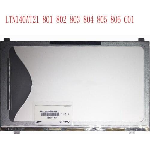 Genuine LTN140AT21 801 802 803 804 805 806 C01 For samsung np535u4c QX412 np530u4c NP300E4Z Laptop lcd screen Matrix display