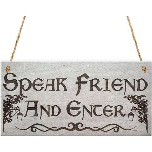 Speak Friend And Enter Wooden Hanging Man Cave Gift Plaque Dad Pub Bar Sign