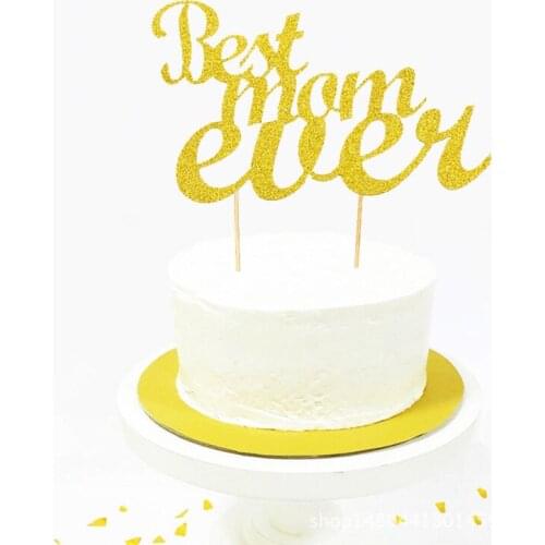 Best Mom Ever Cake Topper Cupcakes flag Supplies Happy Mothers Day Decoration Glitter Paper Moms Birthday DIY Party New 2021