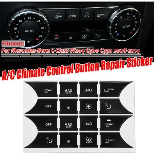 W204 Black Car A/C Climate Control Button Repair Sticker Decals For Mercedes ForBenz C-Class W204 C300 C350 2008-2014