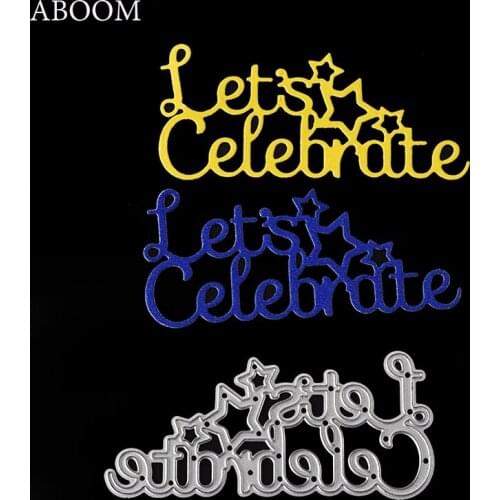 ABOOM 1PC Lets Celebrate Letter Metal Carbon Steel Cutting Dies Festival Wedding Decorative Paper Card Making Die Cut Stencil
