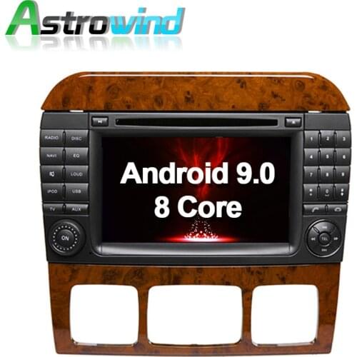 8 Core 4G RAM Android 9.0 Car DVD Player GPS Navigation Stereo Media for Mercedes Benz S Class W220 S280 S320 S350 S400 S420