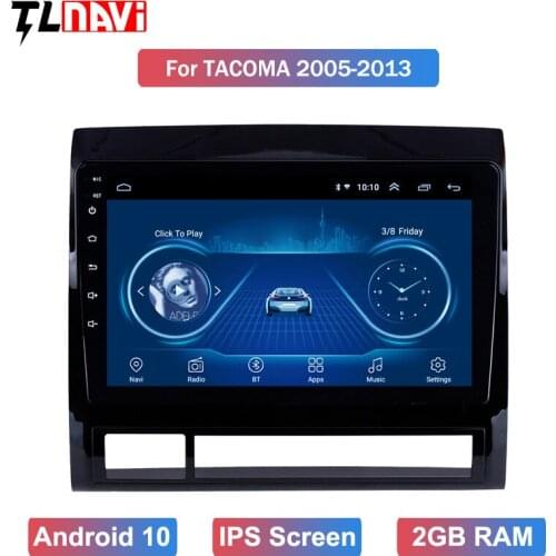 Android 10 car multimedia player GPS for 1TOYOTA TACOMA/HILUX (America Version) 2005 2006 2007 2008 2009 2010 2013