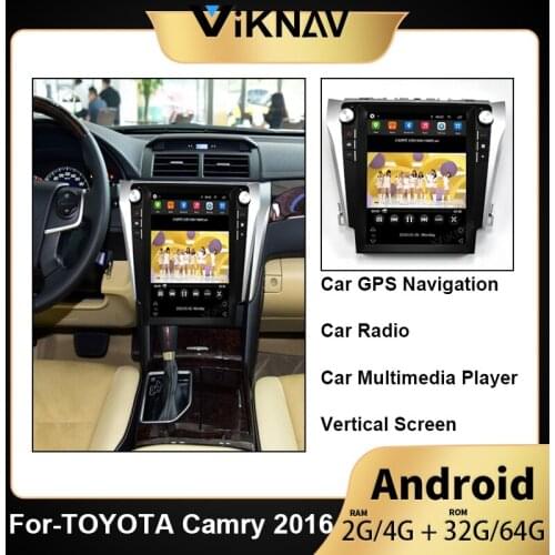12.1 Inch Android Vertical Screen Car Radio GPS Naigation For TOYOTA Camry 2016 Car Multimedia Player