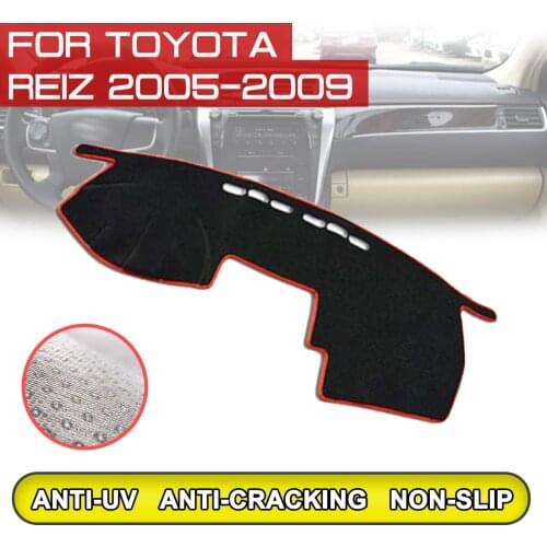 For Toyota REIZ 2005 2006 2007 2008 2009 Car Dashboard Mat Anti-dirty Non-slip Dash Cover Mat UV Protection Shade