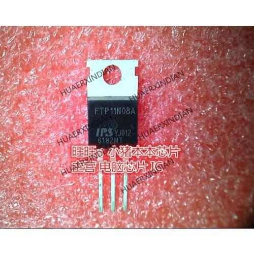 New original FTP11N08A TO220 High Quality