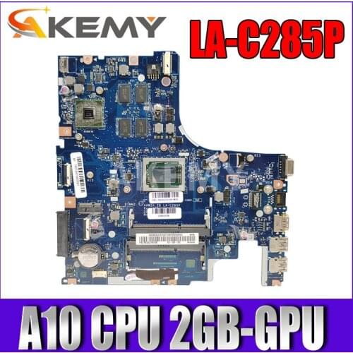 Akemy for Lenovo 500-15ACZ computer motherboard la-c285p A10 CPU 2GB-GPU motherboard 100% test free delivery 5B20J76108