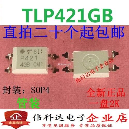 New TLP421GB TLP421-1GB SMD SOP-4 package imported original fake one pay ten