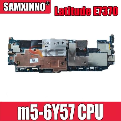 Original laptop Motherboard For DELL Latitude E7370 m5-6Y57 Mainboard CN-0MN6H4 0MN6H4 LA-D312P SR2EG DDR3