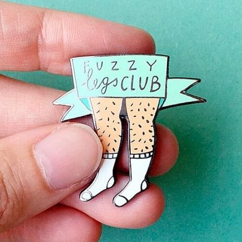 Feminism Hilarious Fuzzy Legs Club Enamel Brooch Pin Backpack Hat Bag Collar Lapel Pins Badges Women Mens Fashion Jewelry Gifts