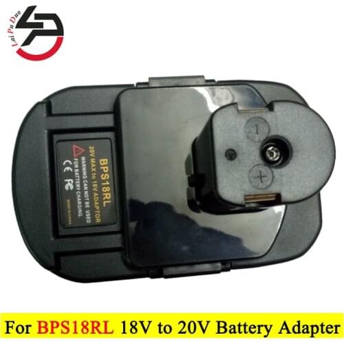 Battery Adapter BPS18RL For Black&Decker For Porter Cable For Stanley 20V Lithium Battery For Ryobi 18V P108 Battery Batteries