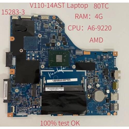 For Lenovo V110-14AST Laptop Motherboard CPU:A6-9220 AMD RAM:4G UAM 15283-3 FRU:5B20R34480 100% Test Ok