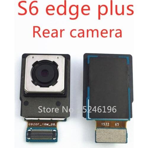 For Samsung Galaxy S6 edge plus G928F G928A G928T G928P G928C G9280 G9287 Original rear large camera module cord Replace parts