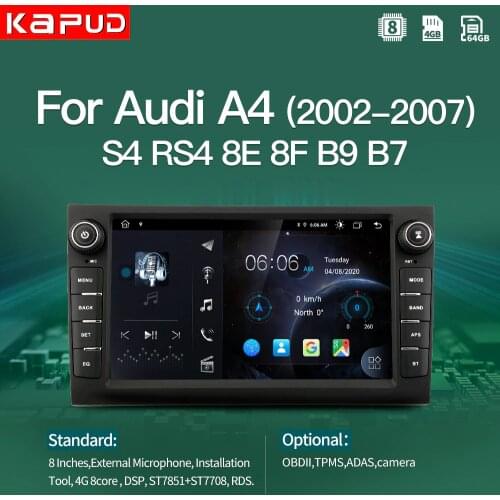 Kapud Android 10.0 Car Multimedia Player 8 Inch For Audi A4 2002-2007 S4 RS4 8E 8F B9 B7 Radio Stereo Navigation BT GPS Wifi DSP