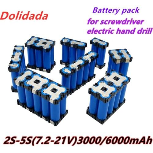 New 2S 3S 5S battery pack custom 18650 battery welding 3000mAh / 6000mah battery pack 12.6V to 25.2v screw driver electrode