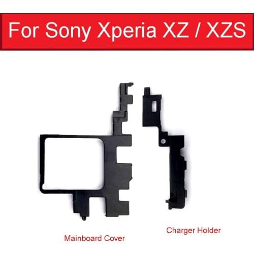 Motherboard Cover Charger Flex Holder Frame For Sony Xperia XZ F8331 F8332 / XZs G8231 G8232 Replacement Parts