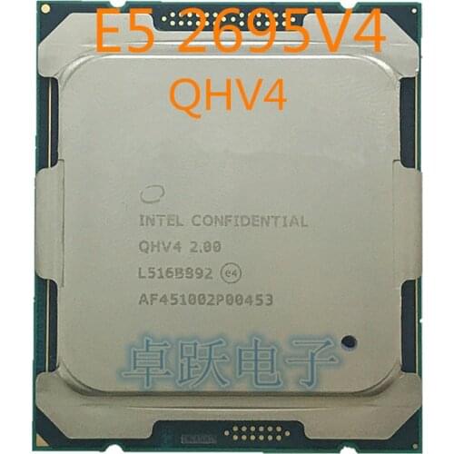 E5-2695 V4 cpu QHV4 ES Version E5 2695 V4 2.00GHz 18-Core 45MB Processor E5-2695V4 free shipping