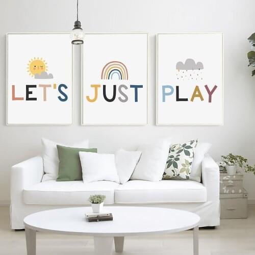 Cute Nursery Poster Rainball Sun Cloud Poster on The Wall Lets Just Play Quote Image for Kids Room Decor