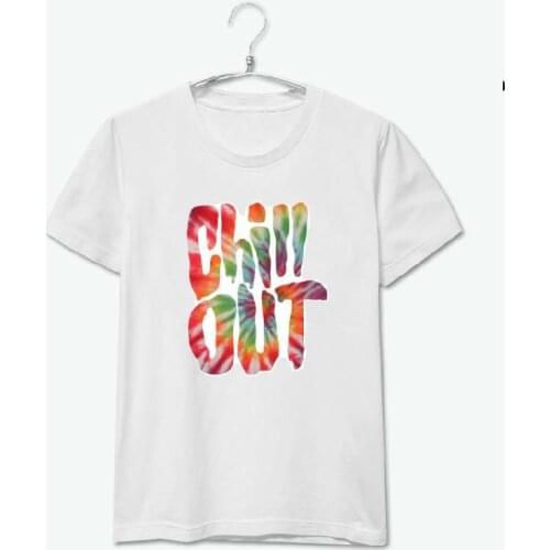 Chill out Print Women Tshirt Cotton Casual Shirt For Lady White Top Tee Big Size Hipster HH503-460