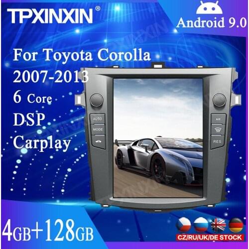 4+128GB For Toyota Corolla 2007-2013 Tesla Style Android 9.0 Car GPS Navigation Stereo Headunit Multimedia Player Auto Radio DSP