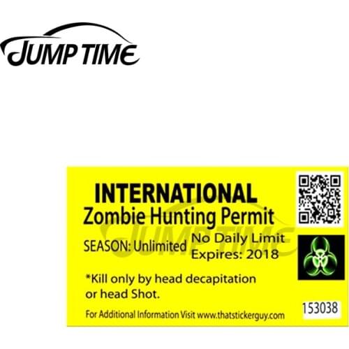 Jump Time 13 x 6cm Zombie Hunting Permit Funny Car Stickers Scratch-Proof Decal Personality Creative Car Door Protector Decor