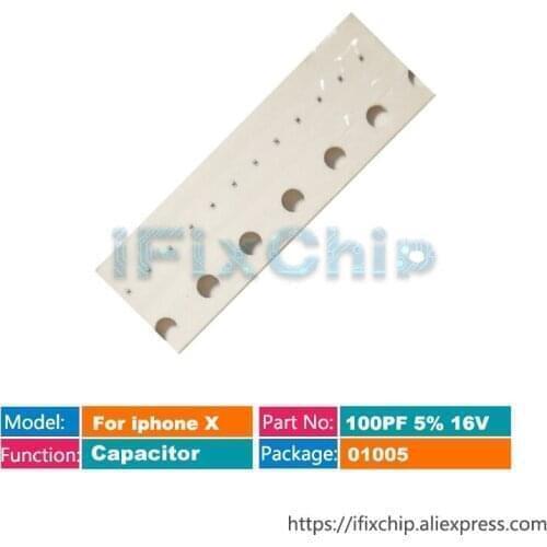 For iphone X Capacitor C623_K C803_K C7517_S C7511_S C313_E C2763 C2732 C2731