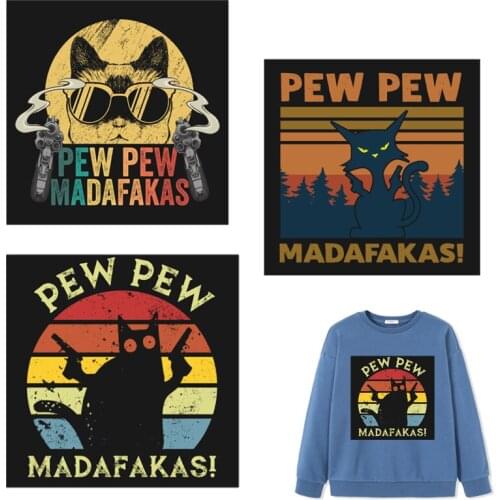 Pew Pew Madafakas Patches Cat Thermal Sticker on Clothes Fabric Iron-on Transfers for Clothing Thermoadhesive Patch Diy Applique