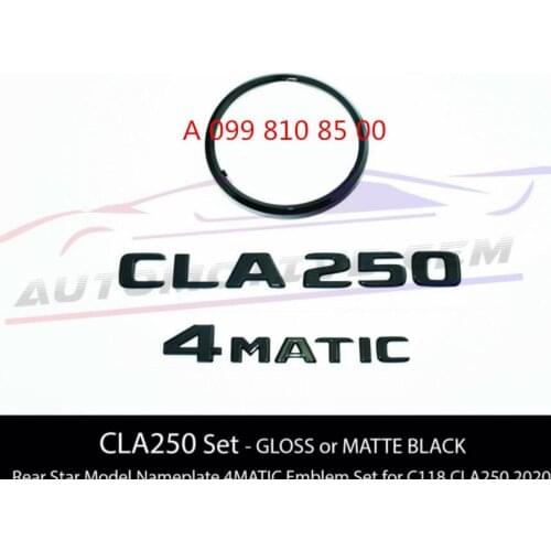 CLA250 4MATIC Rear Star Emblem Black Letter Badge Logo Set for Mercedes C118 2020+A 099 810 85 00