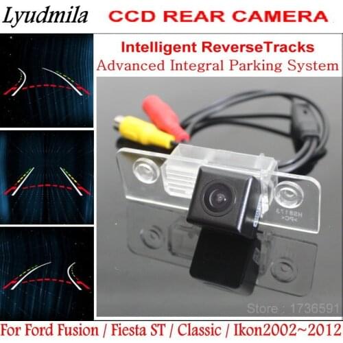 FOR Ford Fusion / Fiesta ST / Classic / Ikon2002~2012 Car Tracks Chip Camera HD CCD Intelligent Dynamic Parking Rear View Camera