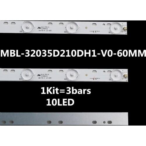 32inch TV LED Backlight strip 10LED Bar MBL-32035D210DH1-V0-60MM DNS V32D2500 VY315LK01-AMW1