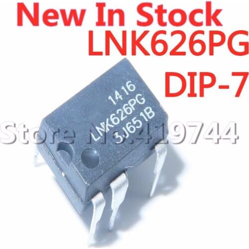 5PCS/LOT 100% Quality LNK626PG LNK626 DIP-7 LCD power chip In Stock New Original