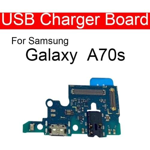 USB Charging Jack Dock Board For Samsung Galaxy A70s SM-A707F A707FN A707GM A707MN A7070 A707W USB Charger Port Connector Board