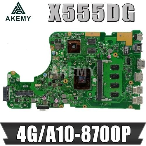 X555DG 4G/A10-8700P(V2G) For Asus X555DG X555D X555Y X555YI F555Y K555Y K555D A555D Mainboard Motherboard