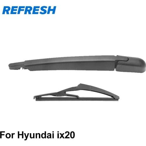 REFRESH Rear Wiper Arm & Rear Wiper Blade for Hyundai ix20