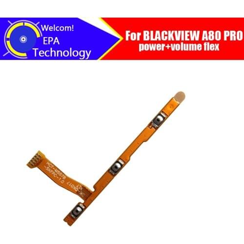 BLACKVIEW A80 PRO Volume Flex Cable 100% Original New Volume up / down Flex Cable FPC Accessories For BLACKVIEW A80 PRO Phone