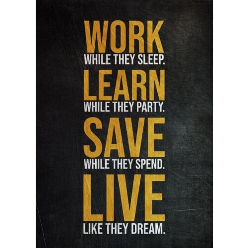 Canvas Painting Wall Decor Work Learn Save Live Inspirational Quotes Pictures Black White Classroom Positive For Business Men