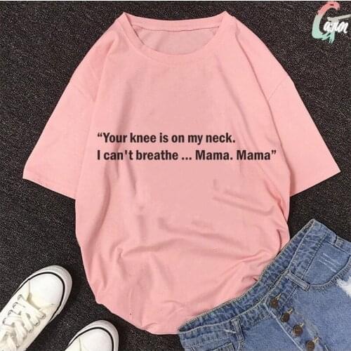 I Can't Breathe Streetwear Pink T Shirt Harajuku Black Lives Matter Aesthetics Print T-shirt Summer 2021 Loose Casual Women Top
