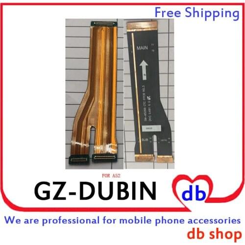 For Samsung Galaxy A52 SM-A526B A526F A526B A526 LCD Main Board Motherboard Connector Flex Cable